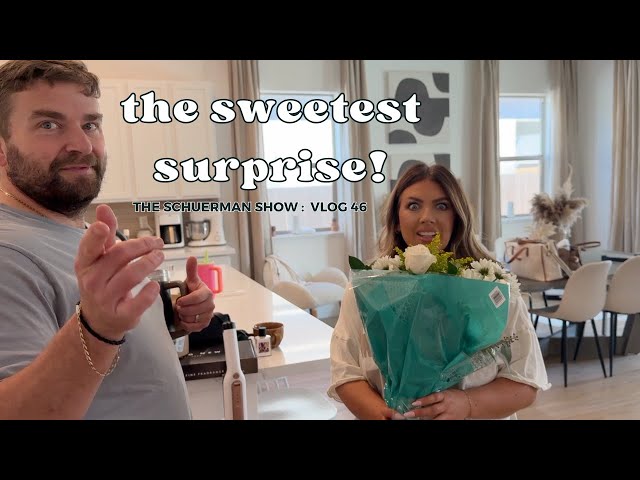 the sweetest surprise | @theschuermanshow