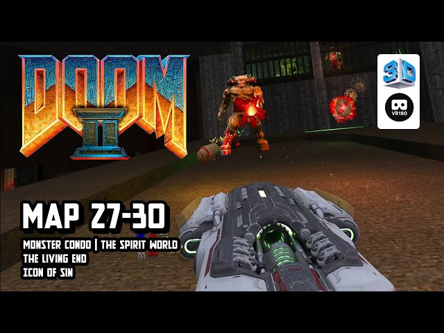 【gzdoomvr】DooM 2: MAP 27-30 (end)【VR180 8K 3D】