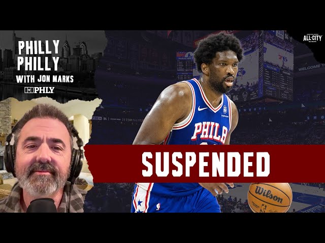 Joel Embiid suspended 3 games by NBA | Phillies chances at Juan Soto | Philly Philly with Jon Marks