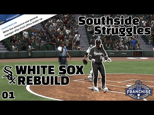 White Sox Rebuild (Pilot) - Southside Struggles | MLB The Show 24 - White Sox Franchise (1.1)