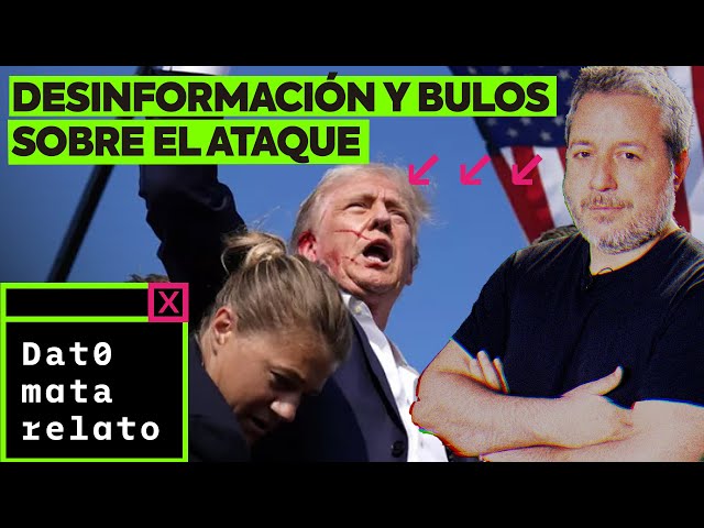 Toneladas de desinformación sobre el francotirador de Trump | DATO MATA RELATO