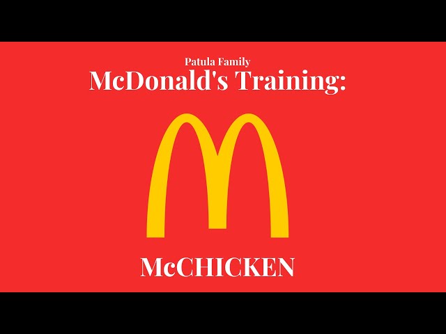 McDonald's Training | McChicken