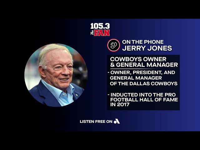 Jerry Jones on 105.3 The Fan 11-21-24 | Dallas Cowboys 2024