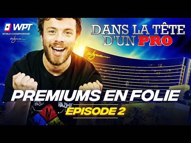 ♠♣♥♦ Dans la Tête d'un Pro : WPT Wynn 2023 EP02 (poker)