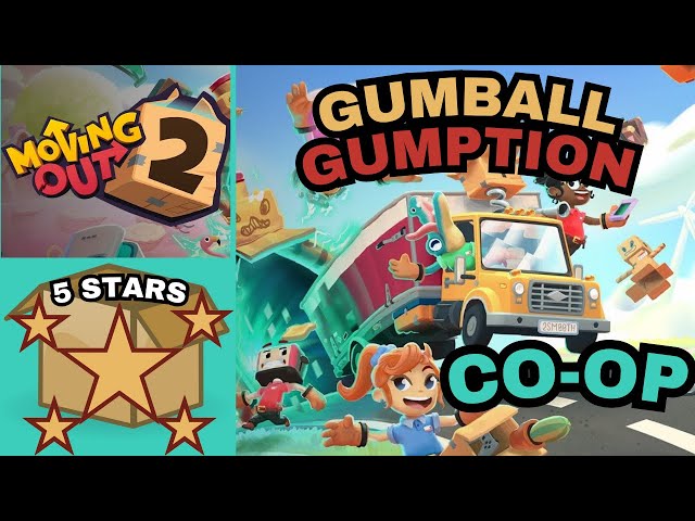 Moving Out 2-Gumball Gumption 5 Stars