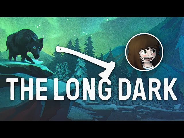 I Hate Wolves? | StacyPlays The Long Dark (Wild Wednesday)