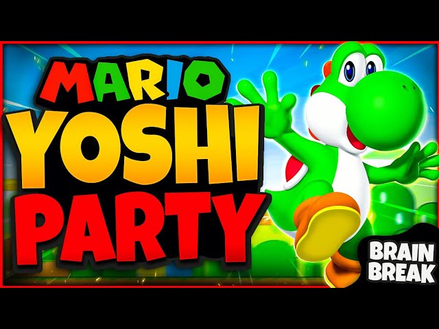 Yoshi's Brain Break Party | Mario Run & Freeze Dance | Just Dance