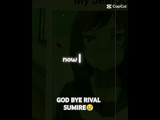 GOD BYE RIVAL SUMIRE😢 #yanderesimulator