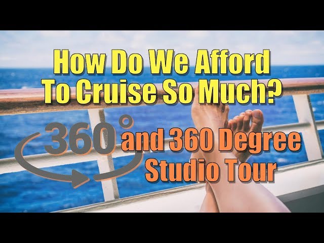 How To Afford to Cruise Often & 360 Tour of the SP Office and Studio