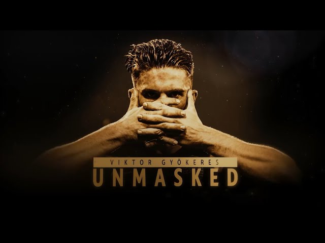 Viktor Gyökeres | UNMASKED  (UCL Magazine Show)