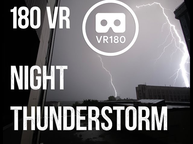 #180vr  night thunderstorm with lightning | view from the window | 5K VIDEO