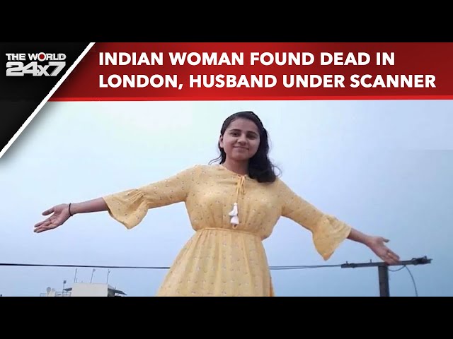 Indian Woman Dead In London | Indian Woman Found Dead In London, Husband Under Scanner