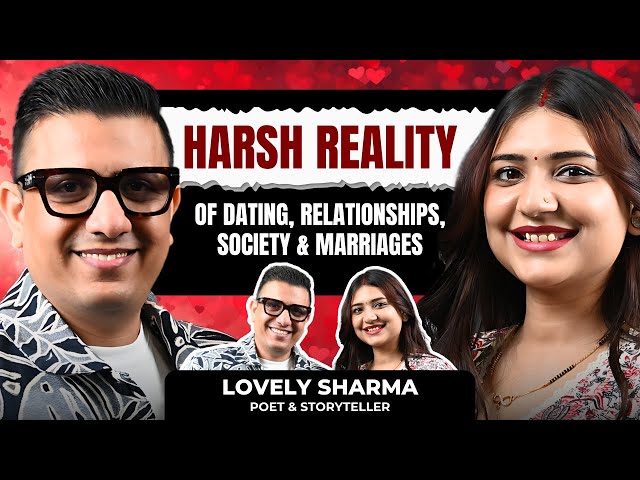 Harsh Reality Of Dating, Ralationship, Society & Marriages By Lovely Sharma On Dr. YSR Podcast