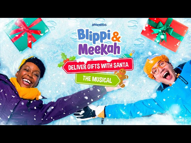 Blippi Delivers Gifts with Santa! Full Holiday MOVIE MUSICAL with Blippi and Meekah!