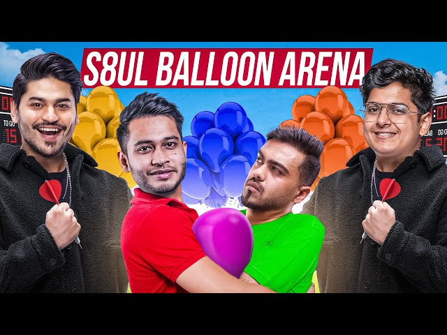 THE ULTIMATE S8UL BALLOON ARENA !!