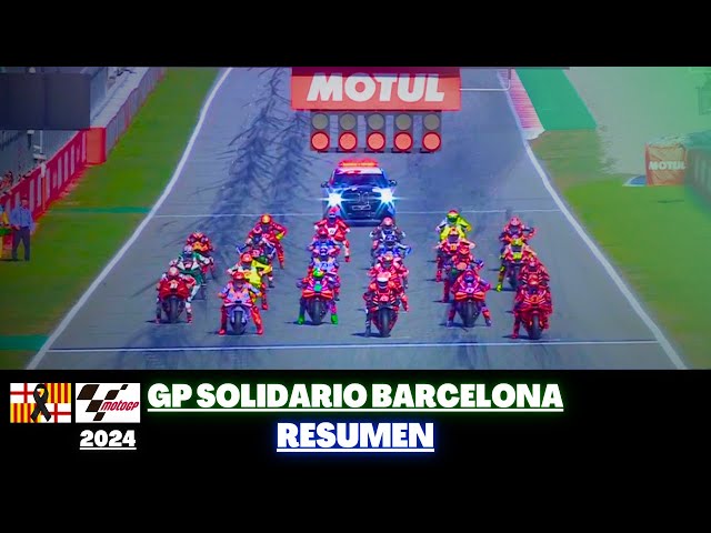 🏁 RESUMEN - GP SOLIDARIO de BARCELONA | MotoGP 2024 🏁