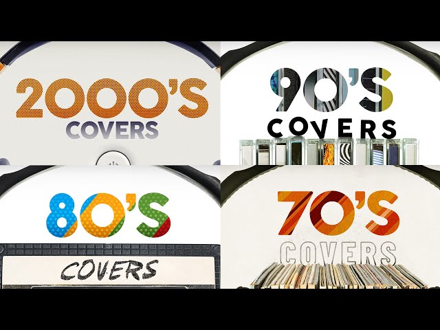 Covers Of Popular Songs 2000's 90's 80's 70's - Lounge Music (13 Hours)