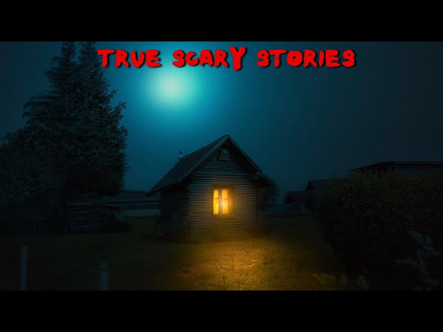 True Scary Stories to Keep You Up At Night (Best of Horror Megamix Vol. 124)