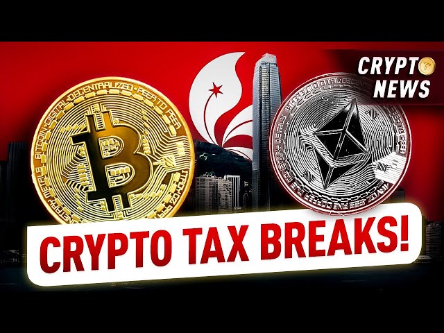 Crypto Tax Benefits in Hong Kong: How It Is Becoming a Crypto Hotspot!