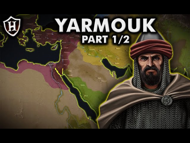 Battle of Yarmouk, 636 AD (Part 1/2) ⚔️ Storm gathers in the Middle East