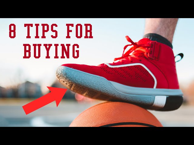 Basketball Shoes Buying Tips