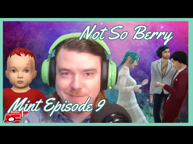 The Sims 4 Not So Berry Challenge - Mint Episode 9