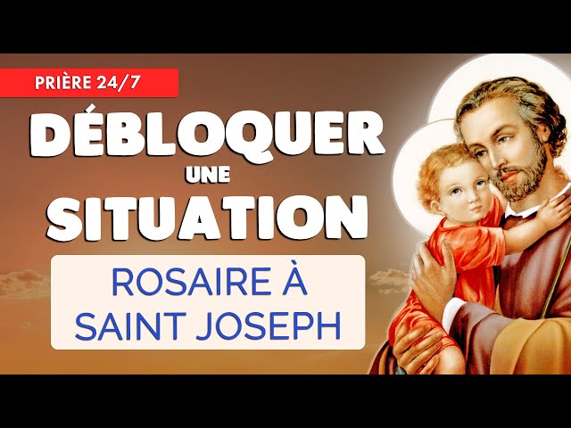 🔴 ROSAIRE pour DÉBLOQUER une SITUATION DIFFICILE 🙏 à SAINT JOSEPH 24/7