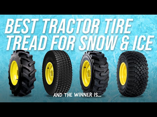 I'M SHOCKED! THE BEST TRACTOR TIRE TREAD FOR SNOW & ICE!⚡❄️🚜