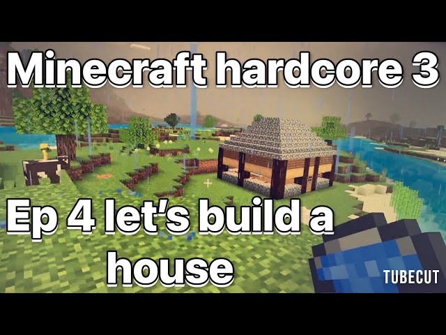 Ep4 Minecraft hardcore 3