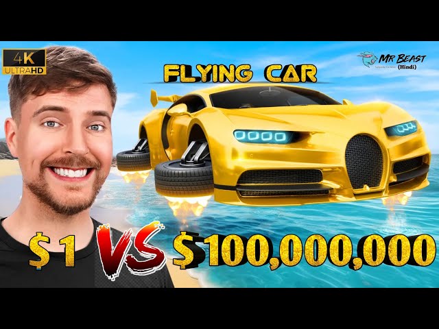 Flying Car $1 Vs $ 100,000,000 😱।Mr Beast Challenge।Mr Beast New Video।@MrBeast