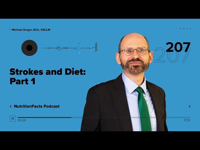 Podcast: Strokes and Diet: Part 1