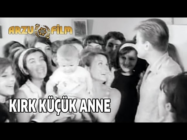 Kırk Küçük Anne | Göksel Arsoy & Fatma Girik - Siyah Beyaz Filmler