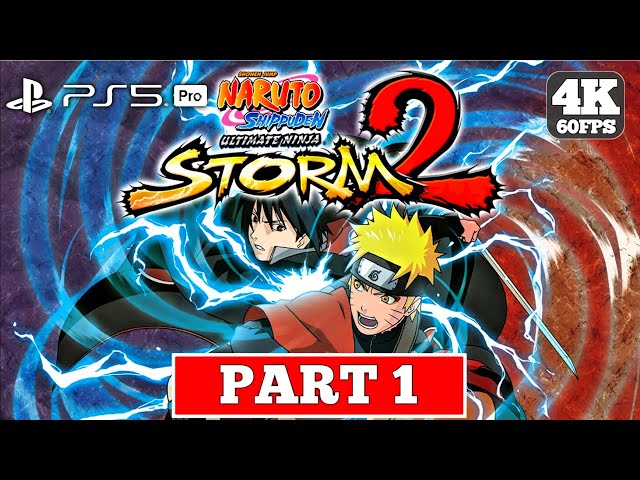 Naruto Shippuden Ultimate Ninja Storm 2 [4K 60 FPS] Walkthrough Gameplay FULL GAME - No Commentary