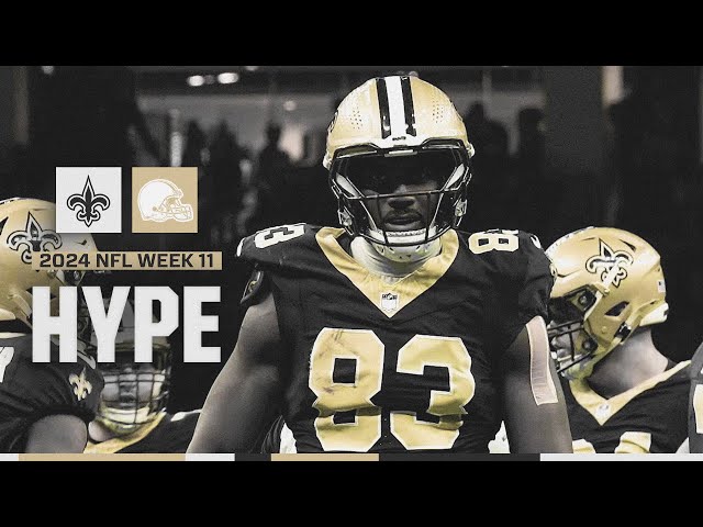 HYPE: Browns vs. Saints | 2024 NFL Week 11