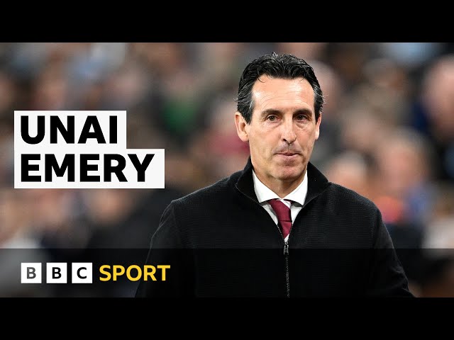 How Unai Emery turned Aston Villa into Champions League table-toppers | BBC Sport