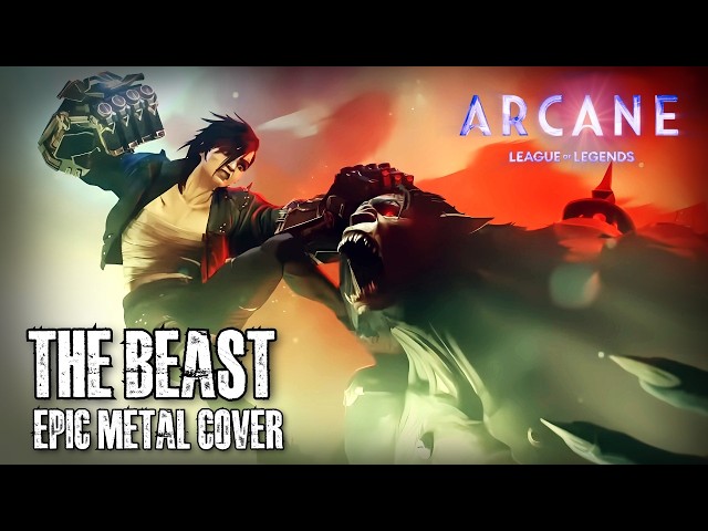 The Beast ARCANE Season 2 OST Epic Metal Cover