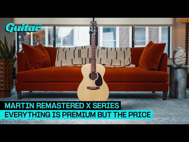 Martin Remastered X Series: The only thing that's not premium is the price | Guitar.com