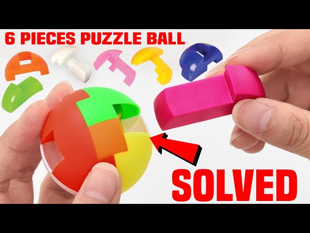 How To Solve 6 Piece Puzzle Ball - Ball Puzzle Game