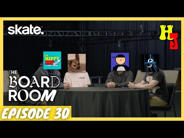 The Skate 4 Board Room 4 BREAKDOWN! (W/ SYPHRUS, Y3LUKE, & SORABLE) | EP. 30