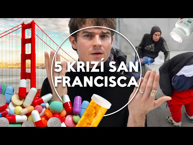 Jak (nejen) fentanyl ničí San Francisco | KOVY