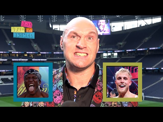 KSI or Jake Paul? Messi or Ronaldo? Hearn or Joshua? Tyson Fury’s ‘You Have to Answer’ | ESPN Boxing