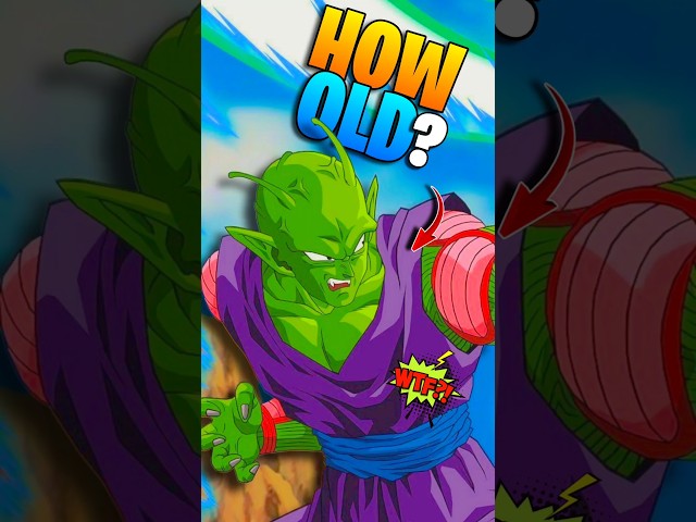 How old is Piccolo?!