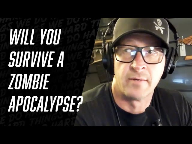 Navy Seal on How to Survive a Zombie Apocalypse