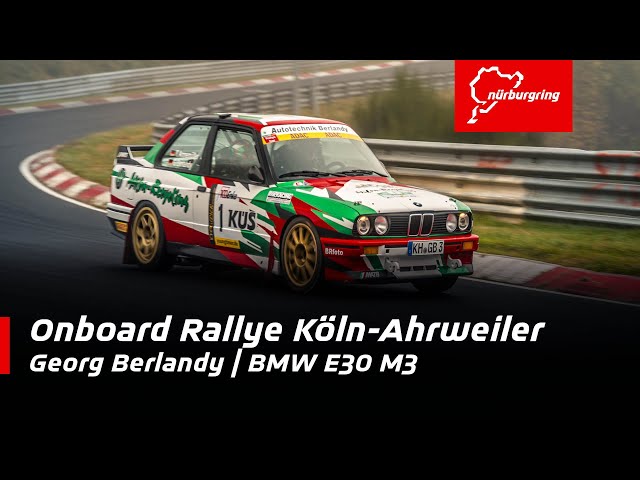 Nordschleife reverse Onboard | ADAC Rallye Köln-Ahrweiler 2024 | Berlandy / Annemüller | BMW M3 E30