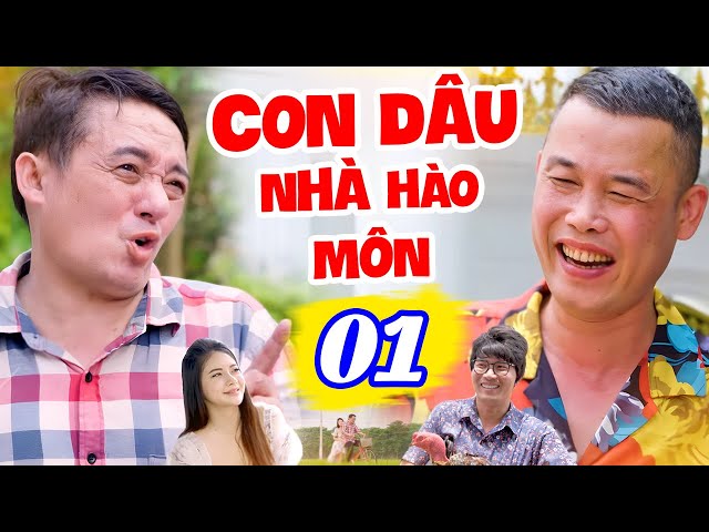 Cười Vỡ Bụng 2024 - Con Dâu Nhà Hào Môn - Tập 1 | Phim Hài Chiến Thắng, Hiệp Gà Mới Nhất 2024