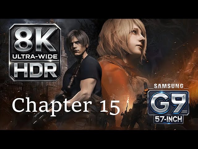 Resident Evil 4 Remake – Chapter 15 Walkthrough (8K HDR Super Ultra-Wide)