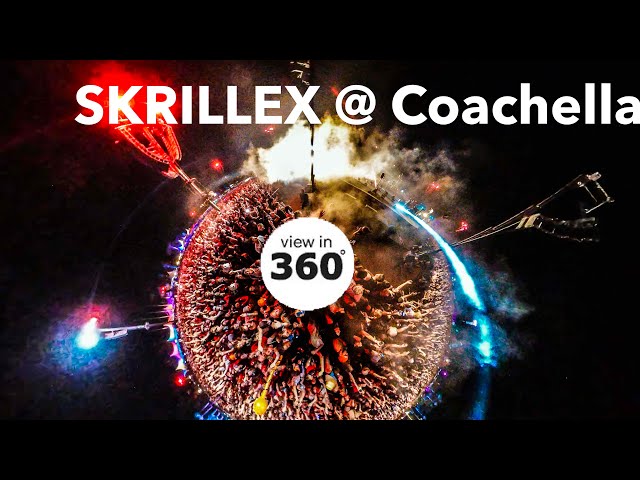 SKRILLEX 360 VIDEO EPIC LAST PERFORMANCE AT COACHELLA X FOUR TET X FRED AGAIN..