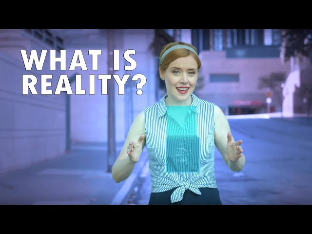 What Is Reality? [Official Film]