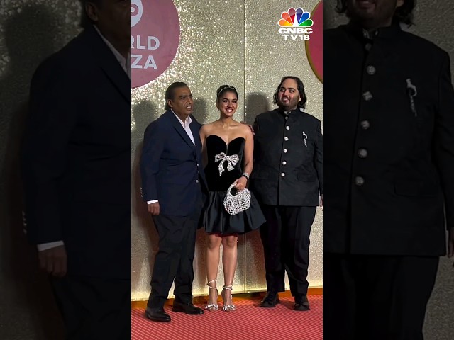 Anant Ambani & Radhika Merchant Along With Mukesh Ambani At The Launch Of Jio World Plaza | N18S