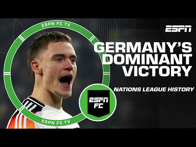 Germany secures the BIGGEST VICTORY IN NATIONS LEAGUE HISTORY 🤯 | ESPN FC